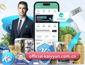 official-kaiyyun.com.cn APP 深度功能
